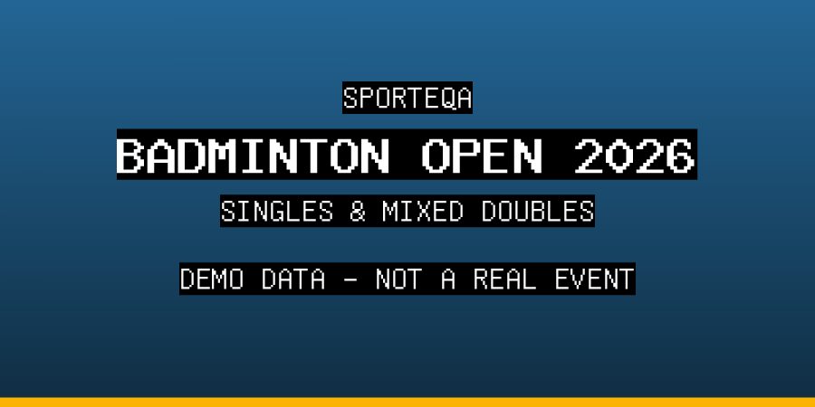 SPORTEQA Badminton Open 2026 - DEMO
